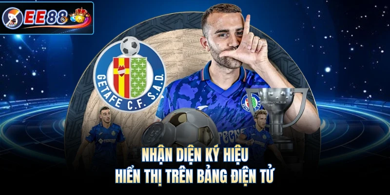 Nhận diện ký hiệu hiển thị trên bảng điện tử